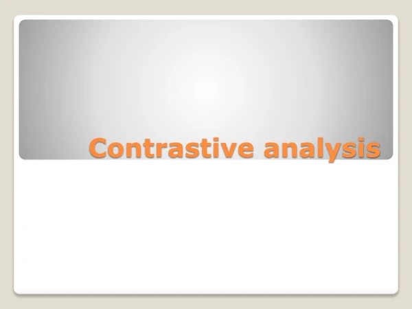 Contrastive analysis