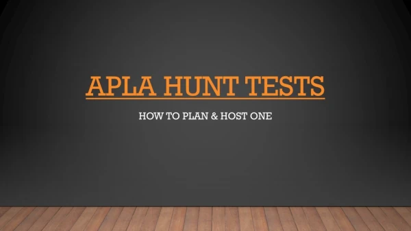 APLA HUNT TESTS