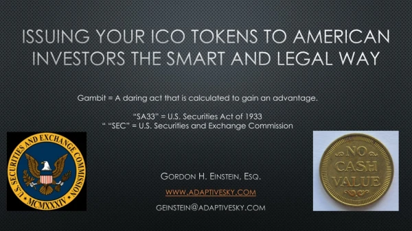 Issuing your ico tokens TO AMERICAN INVESTORS THE SMART AND LEGAL WAY