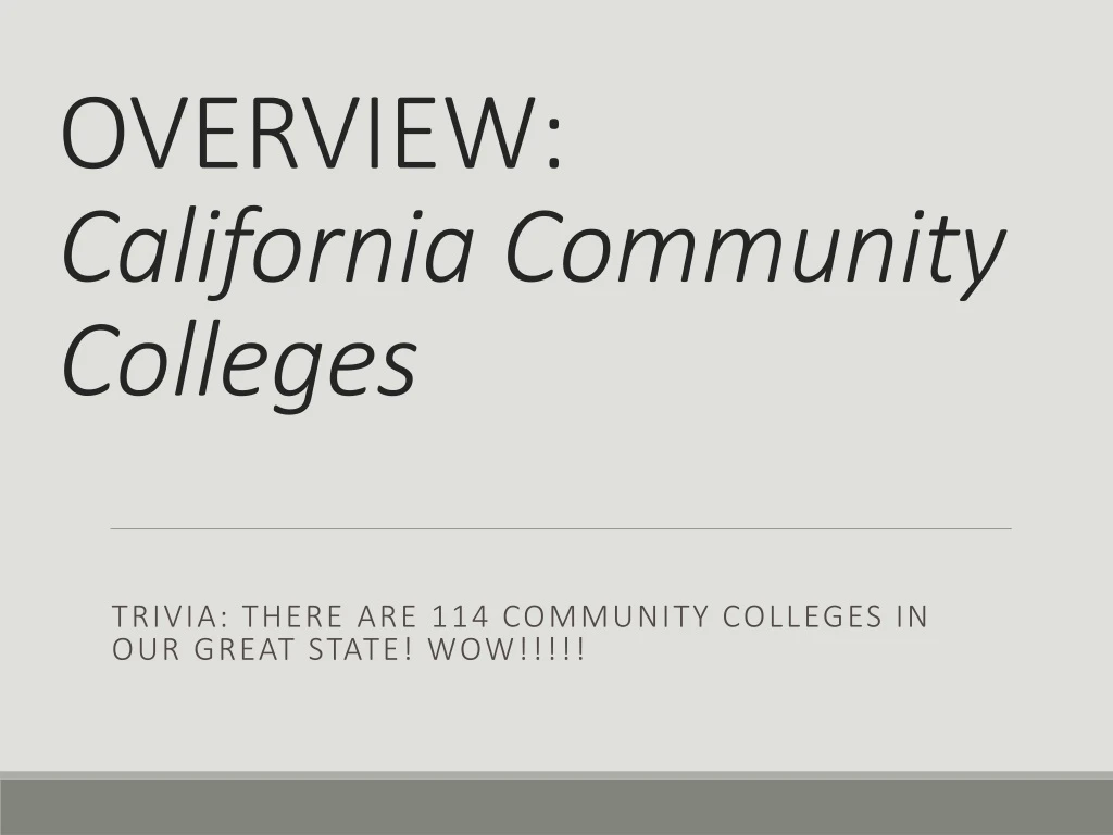 overview california community colleges
