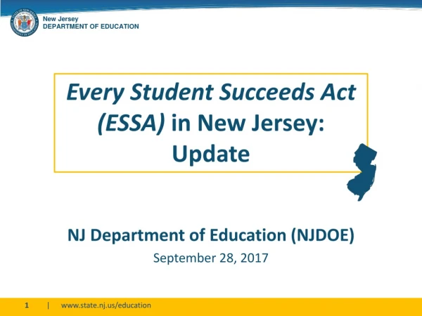 Every Student Succeeds Act (ESSA) in New Jersey: Update