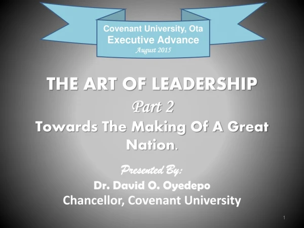 Covenant University, Ota Executive Advance August 2015