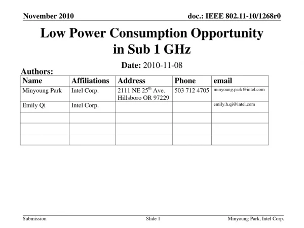 Low Power Consumption Opportunity in Sub 1 GHz