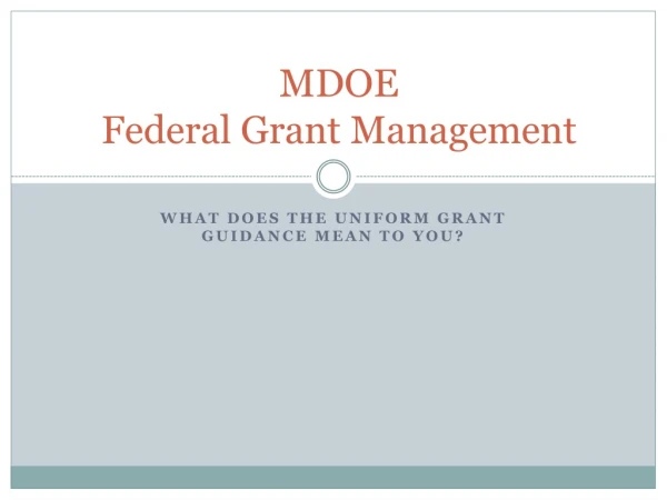 MDOE Federal Grant Management