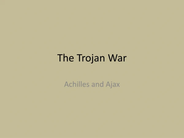 The Trojan War