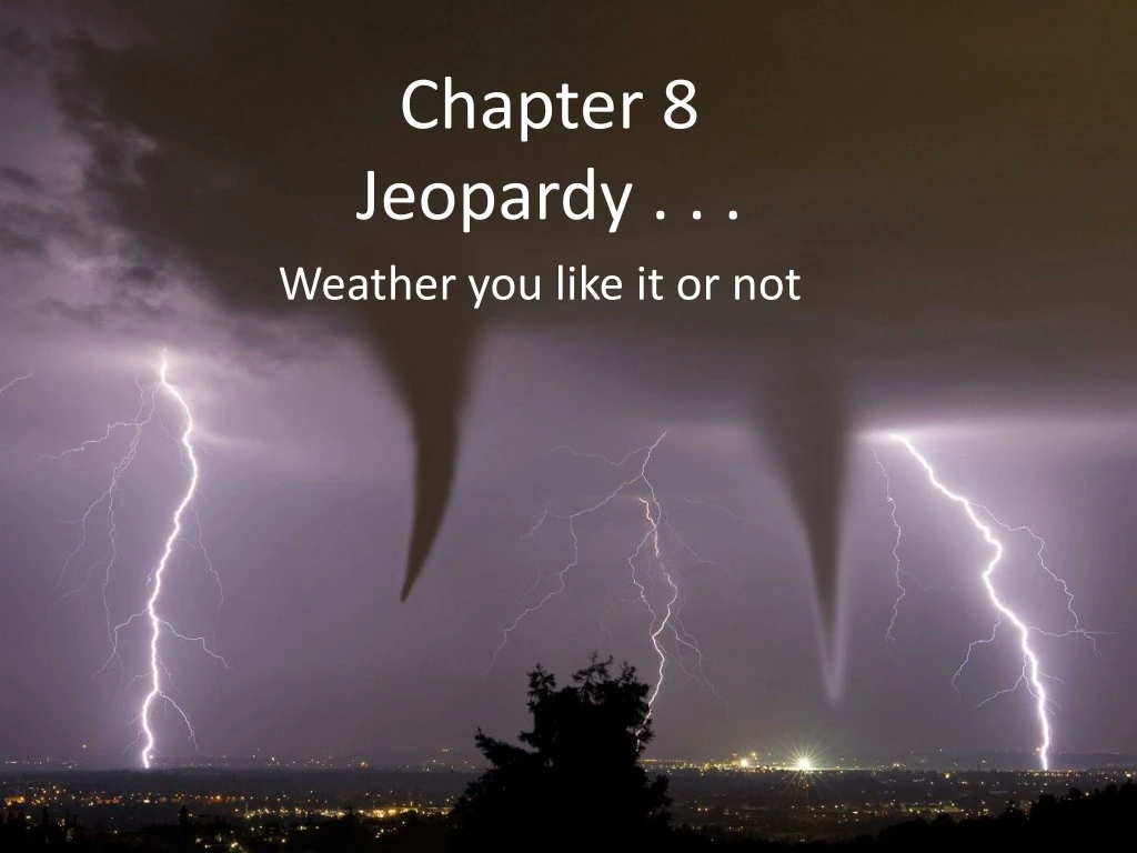 chapter 8 jeopardy