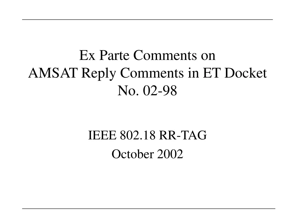 ex parte comments on amsat reply comments in et docket no 02 98