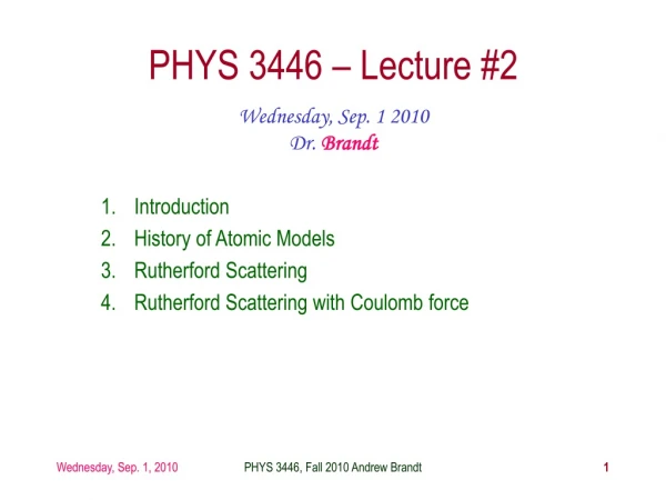 PHYS 3446 – Lecture #2