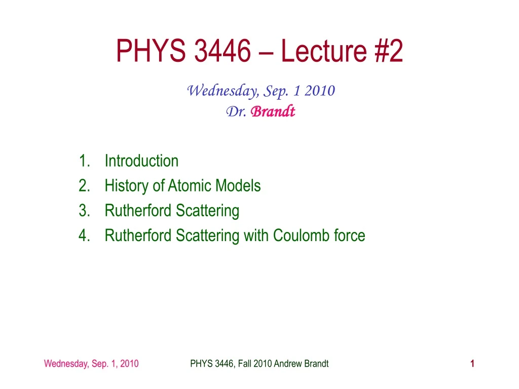 phys 3446 lecture 2