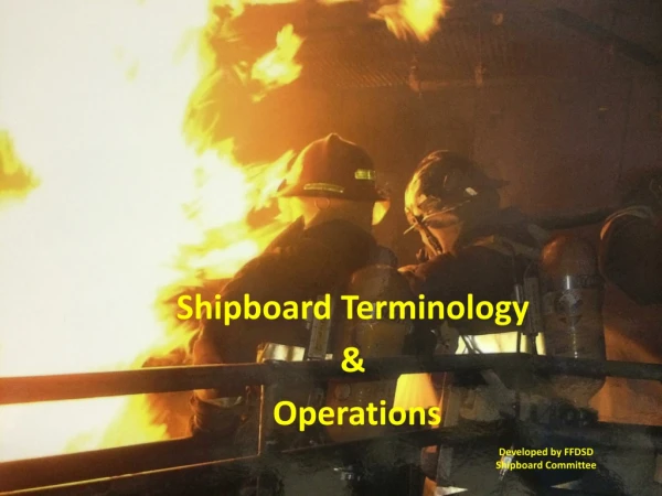 Developed by FFDSD Shipboard Committee