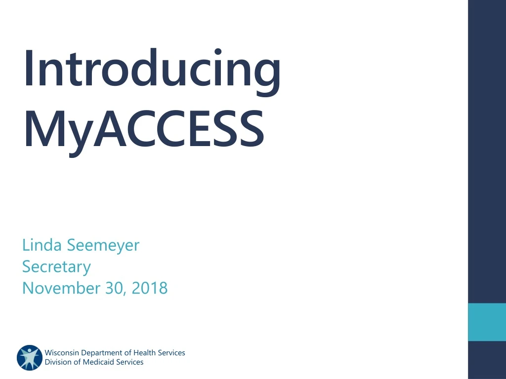 introducing myaccess