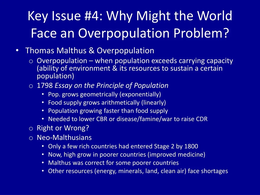 key issue 4 why might the world face an overpopulation problem