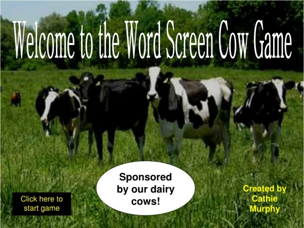 Welcome to the Word Screen Cow Game