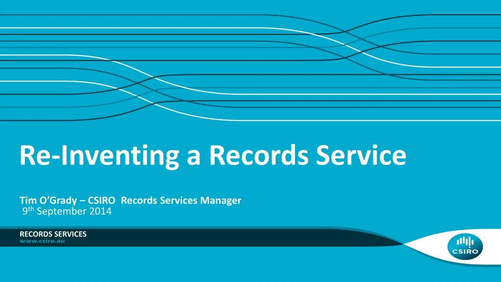 re inventing a records service