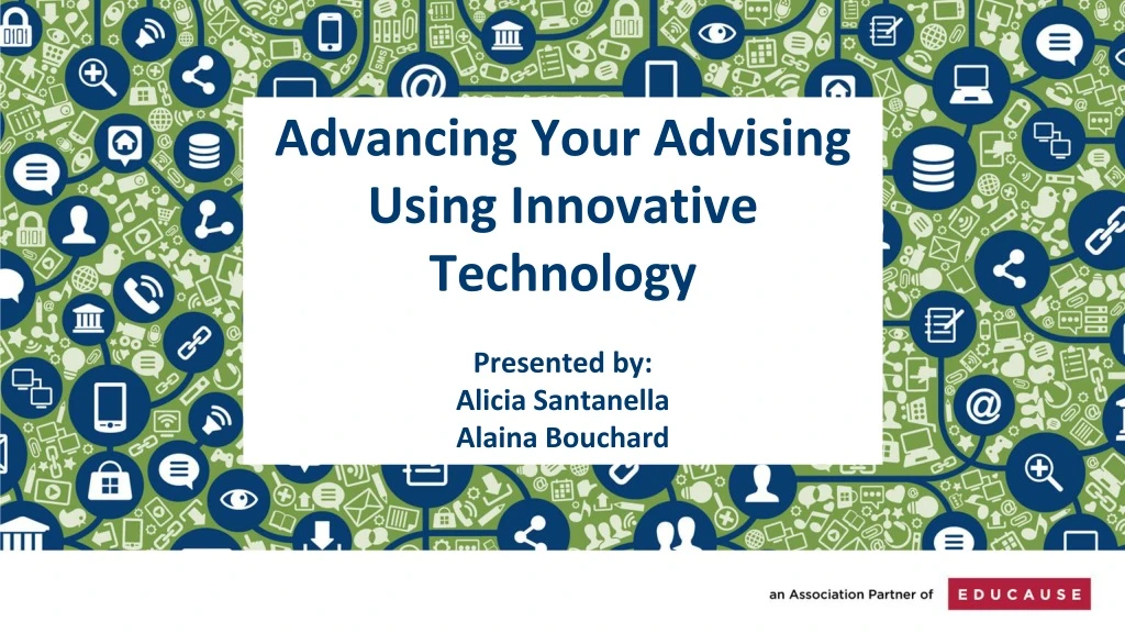 advancing your advising using innovative