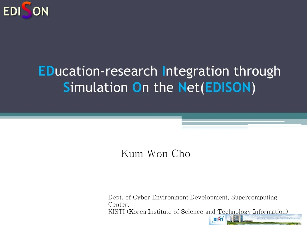 ed ucation research i ntegration through s imulation o n the n et edison