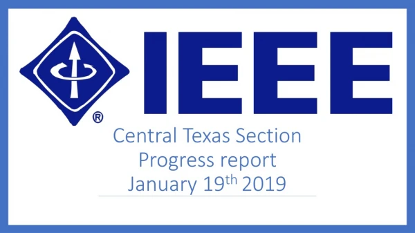 Central Texas Section Progress report January 19 th 2019