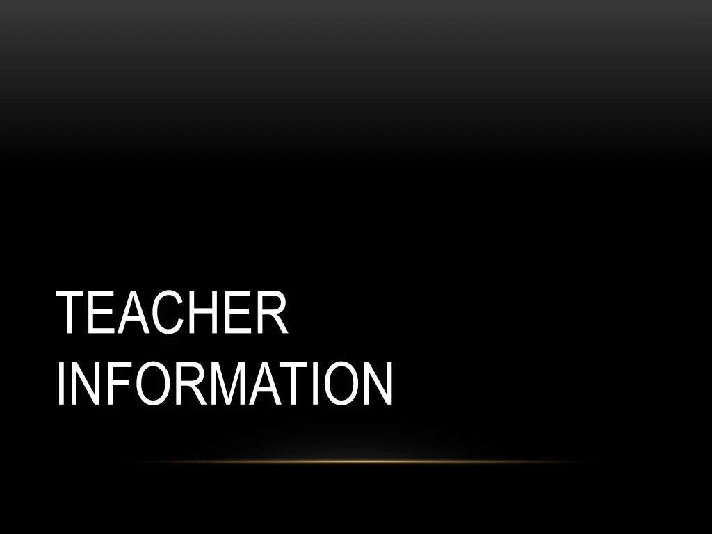 teacher information