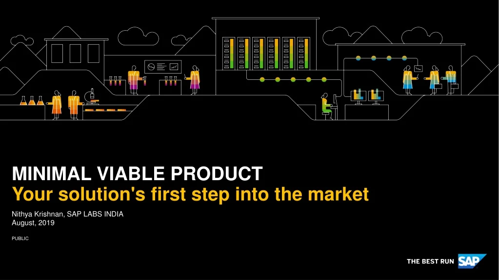 minimal viable product your solution s first step into the market