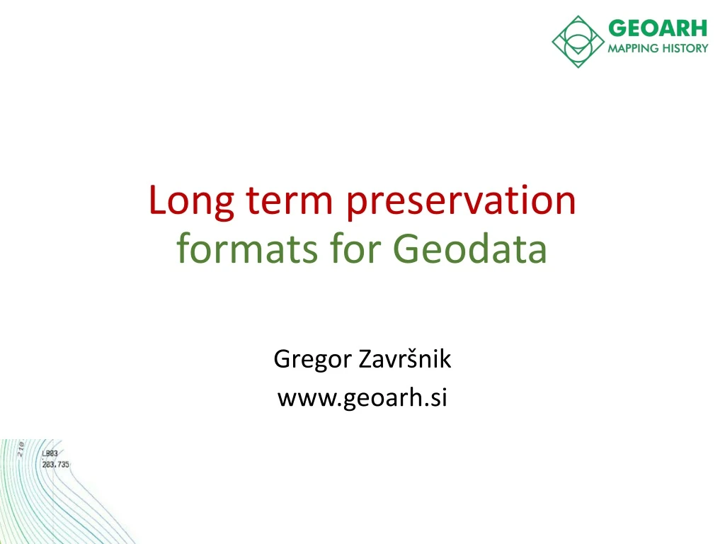 long term preservation formats for geodata