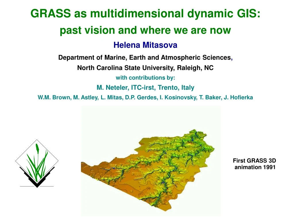grass as multidimensional dynamic gis past vision