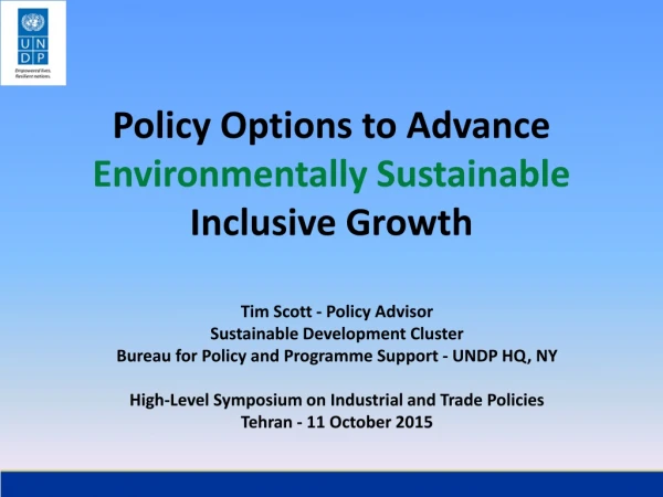 Policy Options to Advance Environmentally Sustainable Inclusive Growth