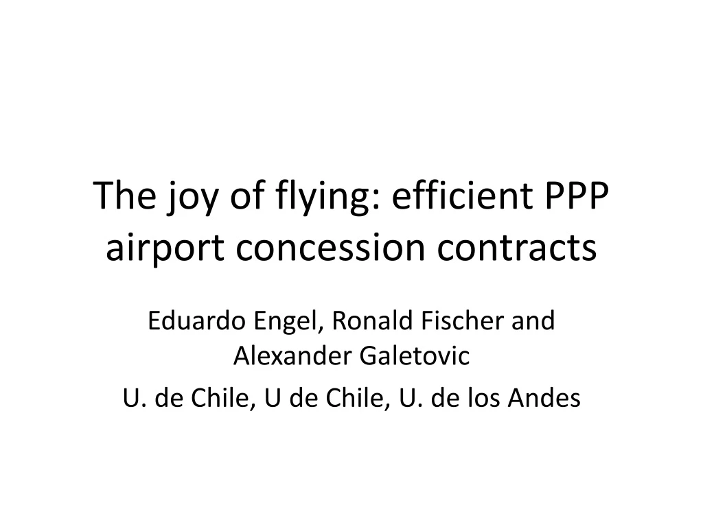 the joy of flying efficient ppp airport concession contracts