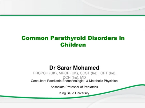 Common Parathyroid Disorders in Children