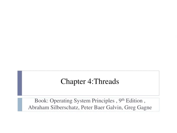Chapter 4:Threads
