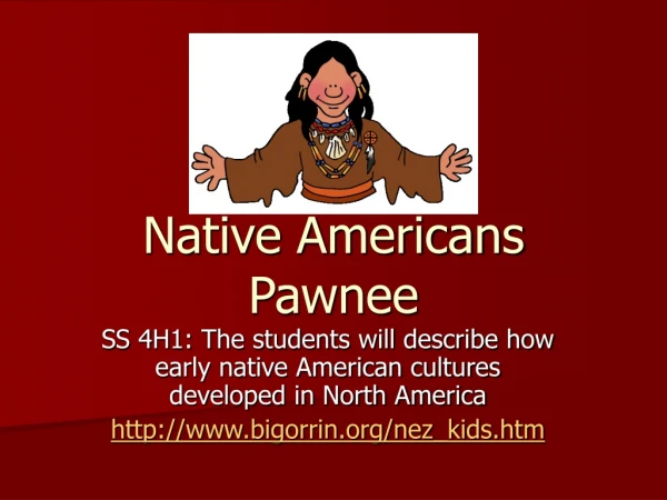 Native Americans Pawnee