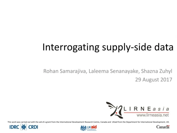 Interrogating supply-side data