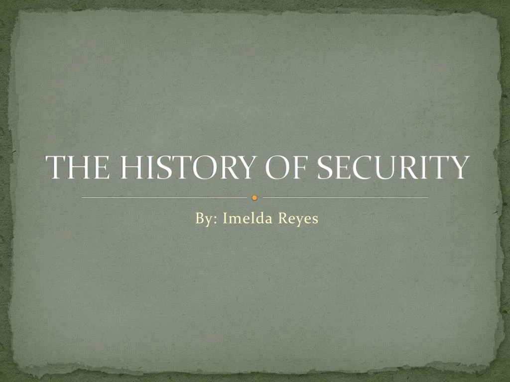 the history of security