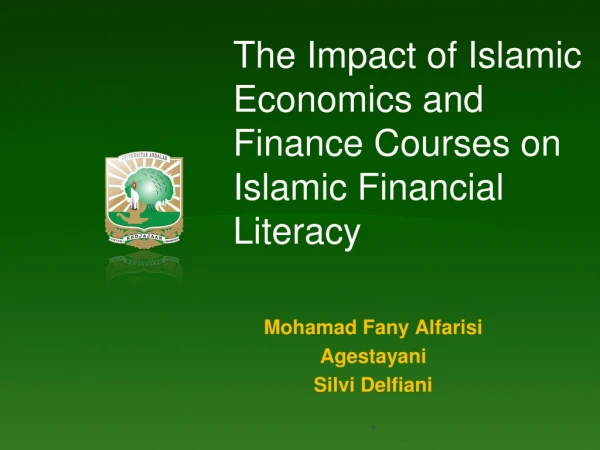 The Impact of Islamic Economics and Finance Courses on Islamic Financial Literacy