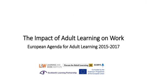 The Impact of Adult Learning on Work