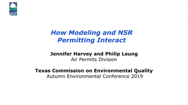 How Modeling and NSR Permitting Interact