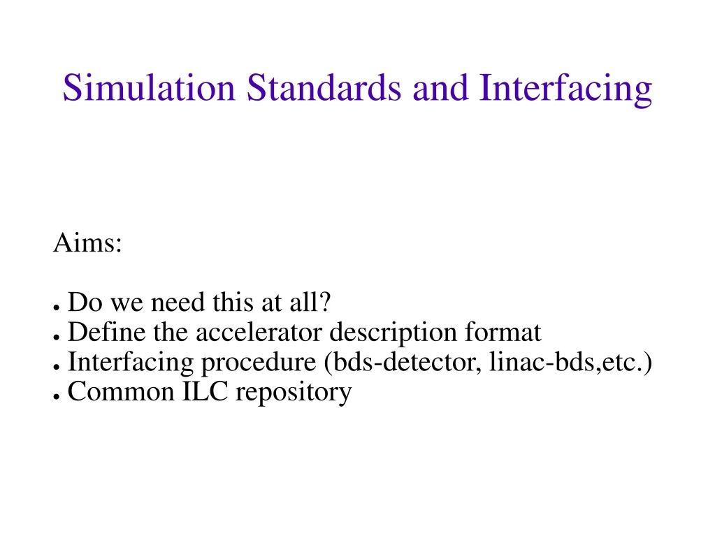 simulation standards and interfacing