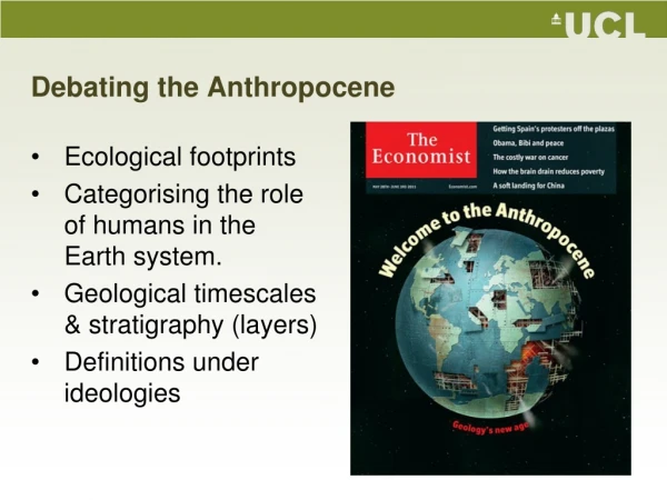 Debating the Anthropocene