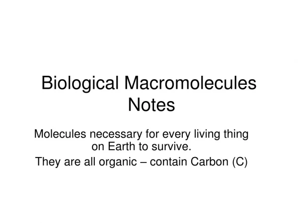 Biological Macromolecules Notes