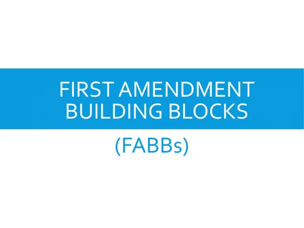 First amendment Building blocks
