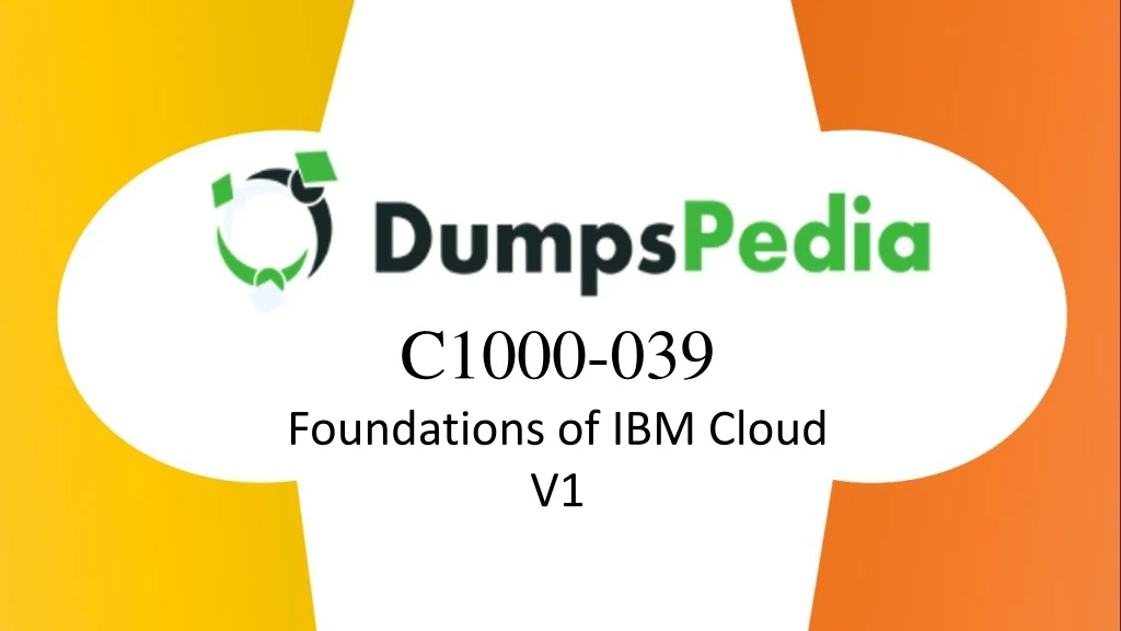 c1000 039 foundations of ibm cloud v1