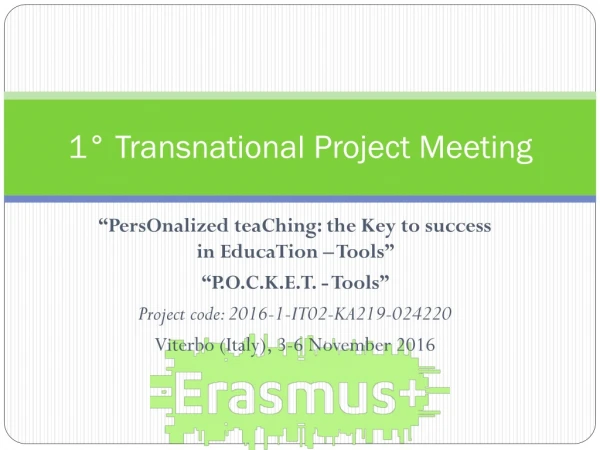 1° Transnational Project Meeting