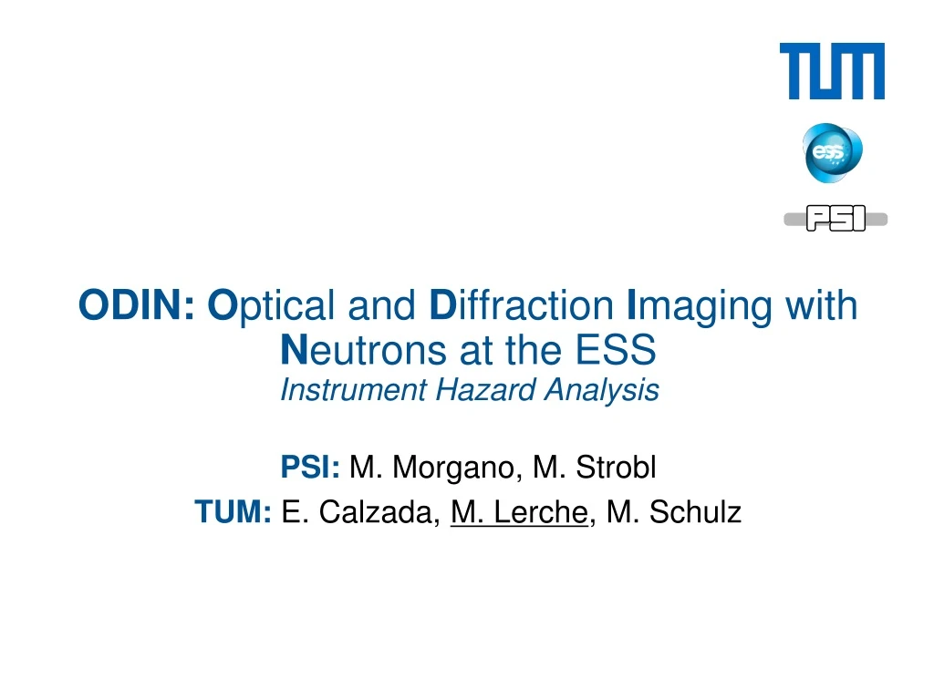 odin o ptical and d iffraction i maging with n eutrons at the ess instrument hazard analysis