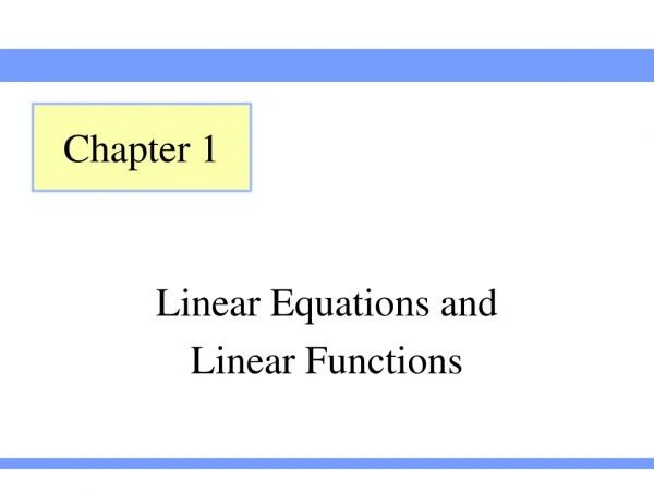 Linear Equations and Linear Functions