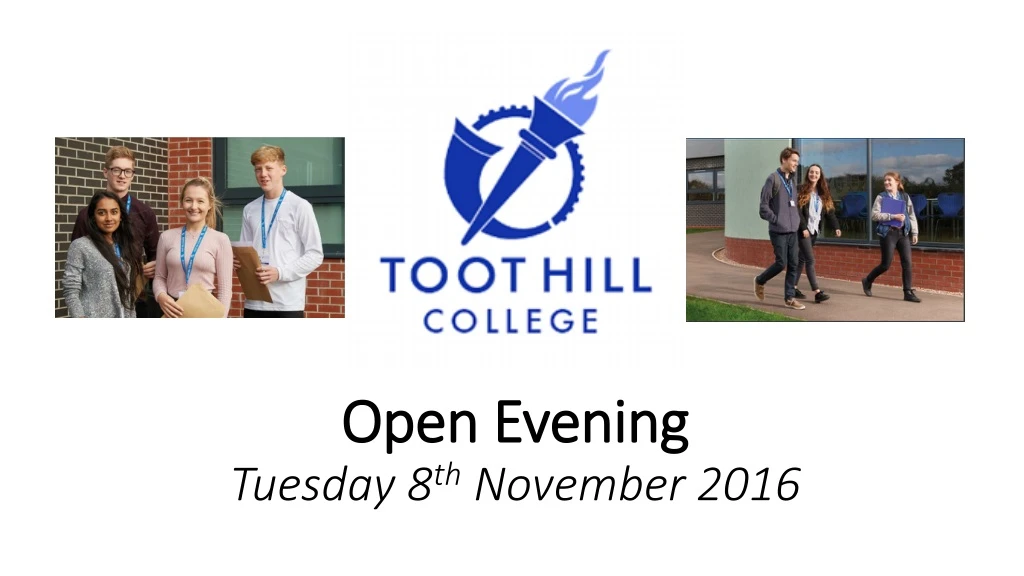 open evening tuesday 8 th november 2016