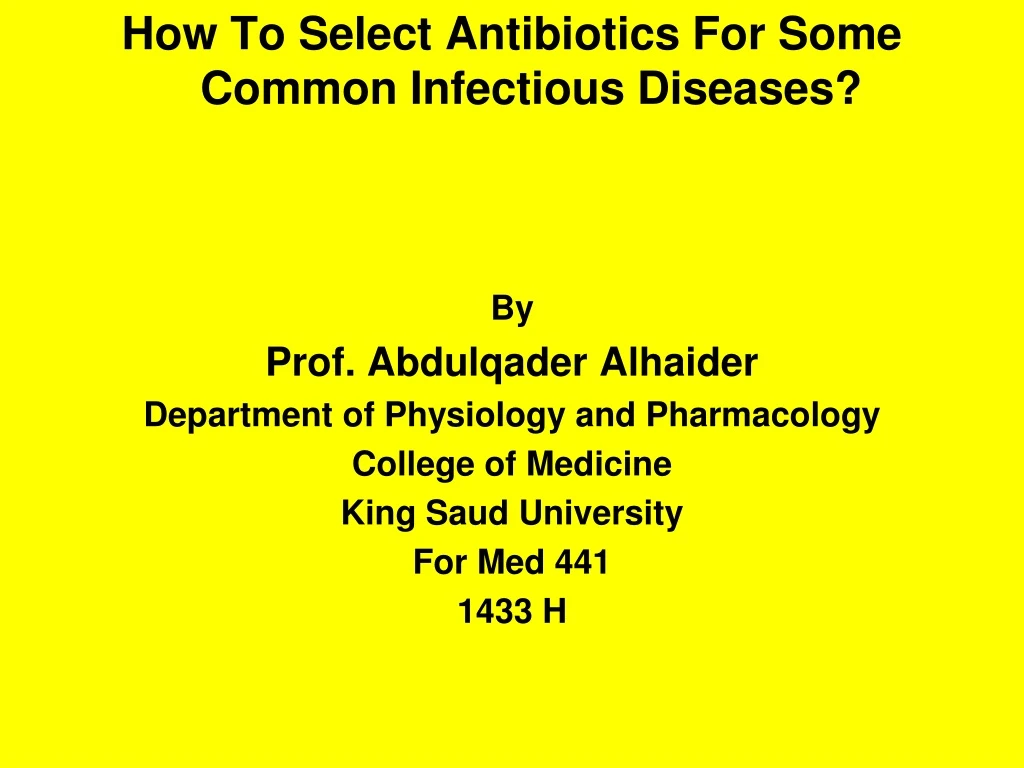 how to select antibiotics for some common