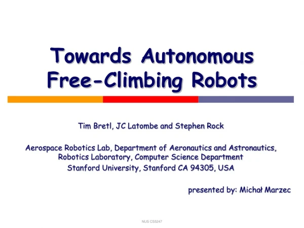 Towards Autonomous Free-Climbing Robots