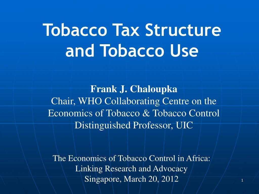 tobacco tax structure and tobacco use