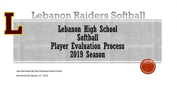 Lebanon High School Softball Player Evaluation Process 2019 Season
