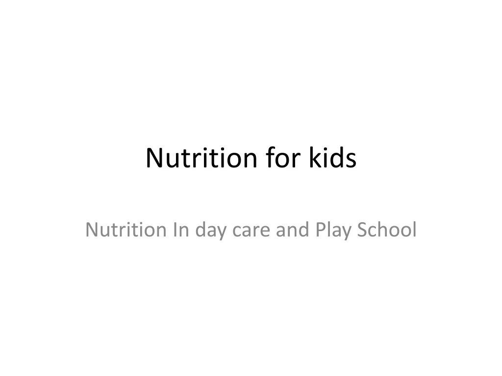nutrition for kids