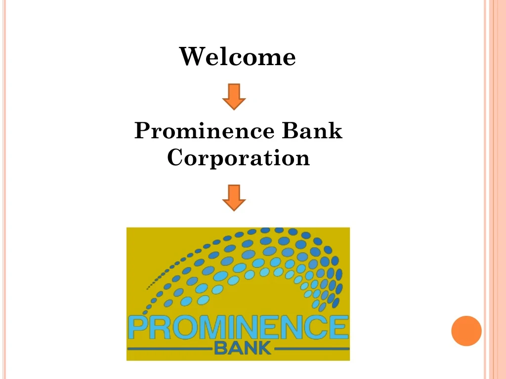 welcome prominence bank corporation